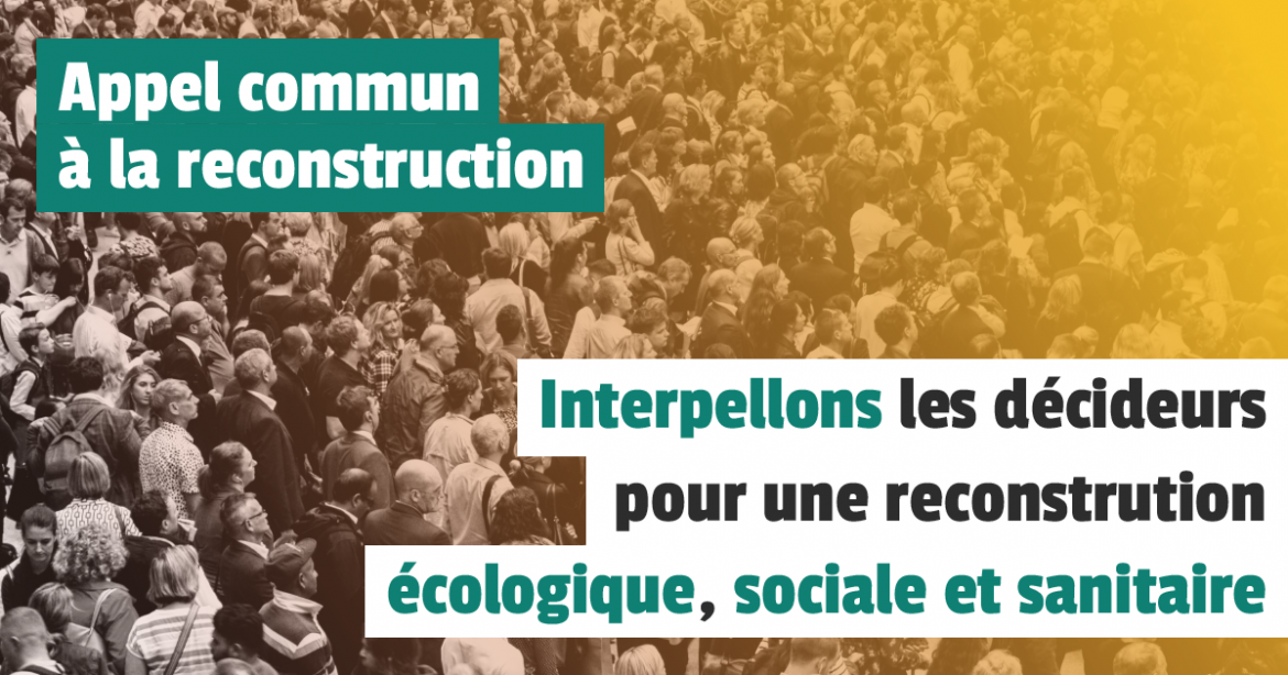 Appel commun pour une reconstruction écologique, sociale et sanitaire