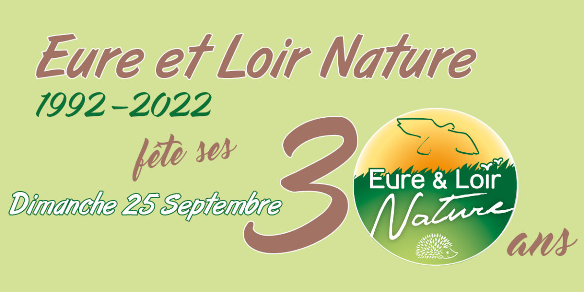 La Nature en fête pour les 30 ans d’Eure-et-Loir Nature !